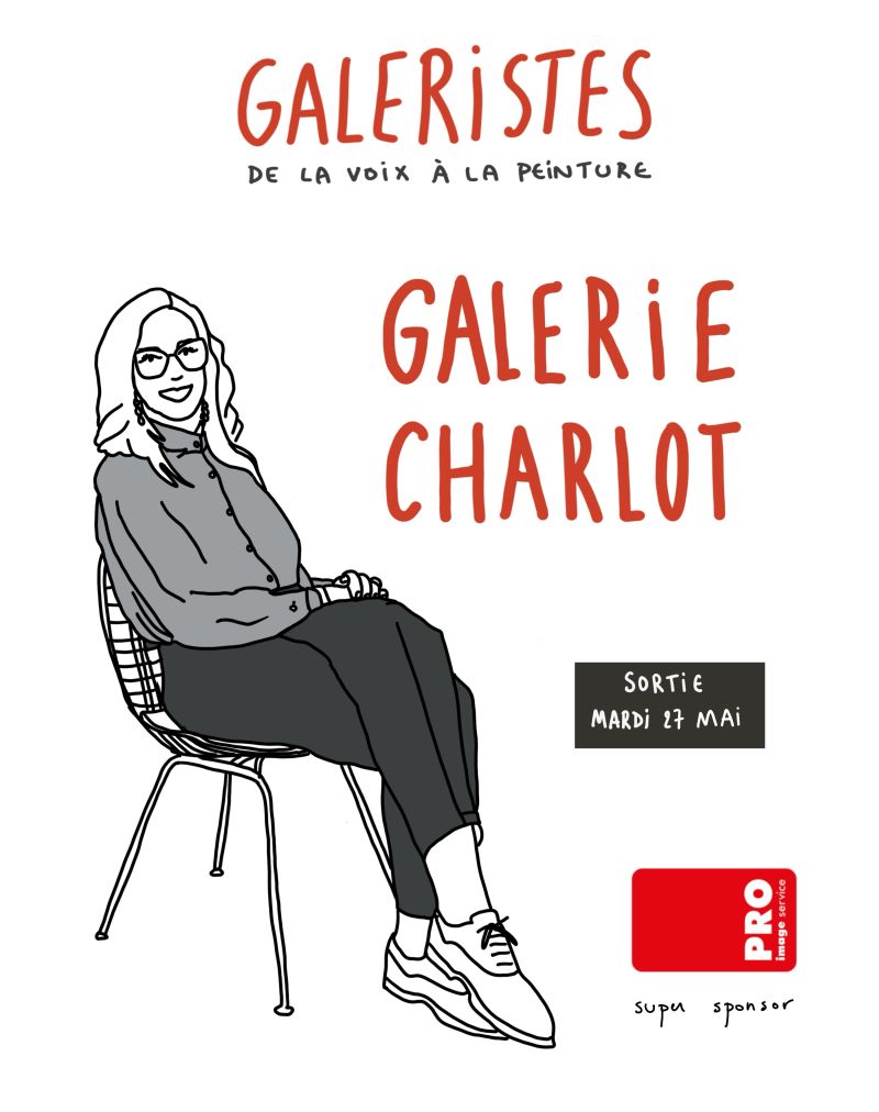 Galeristes : De la voix à la peinture 1