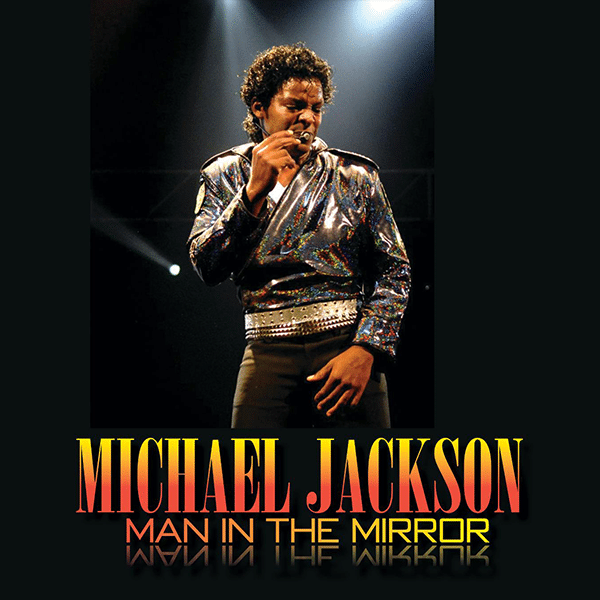 Man in the Mirror: A Tribute to Michael Jackson 3