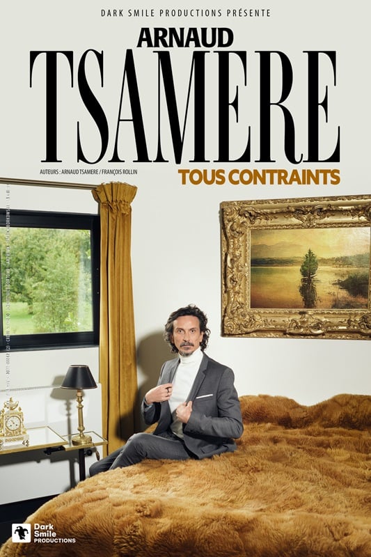 ARNAUD TSAMERE « TOUS CONTRAINTS » 1