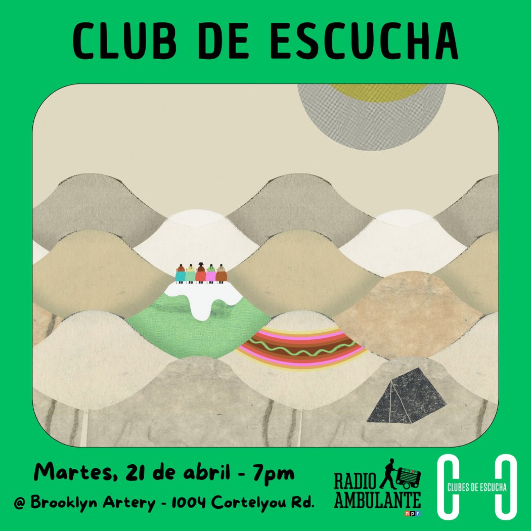 Radio Ambulante: Club de Escucha 1