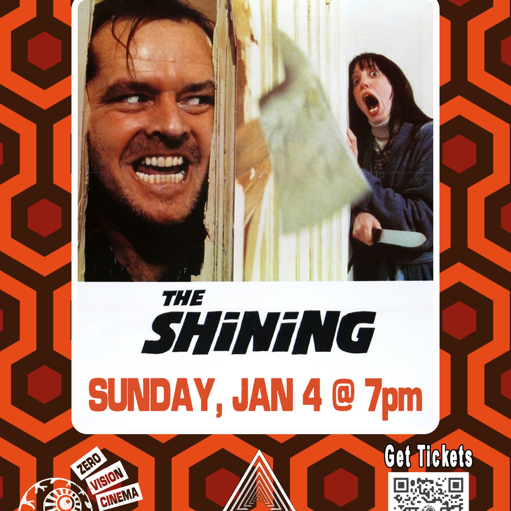 Zero Vision Cinema Presents: The Shining 1