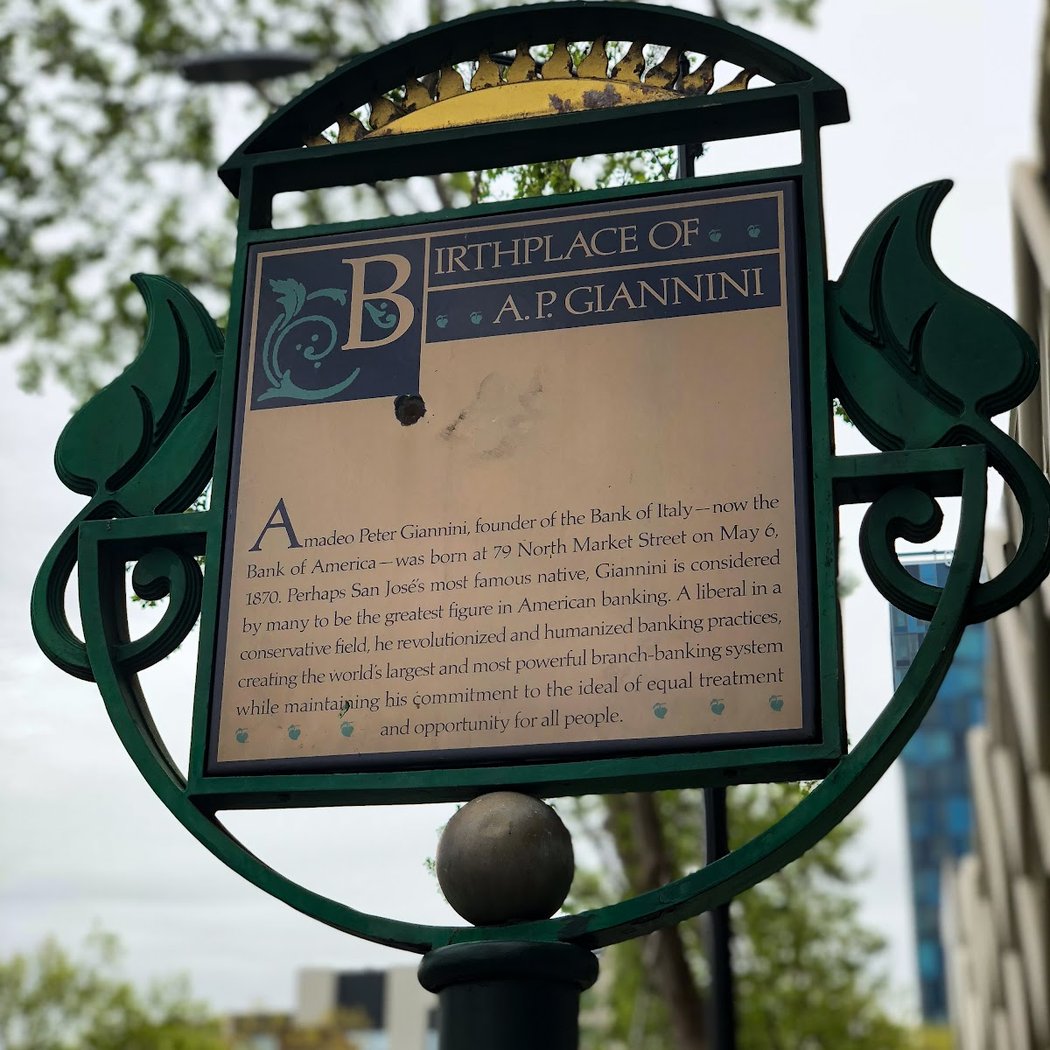 Birthplace of A.P. Giannini - San Jose History Walk #12 Marker 2