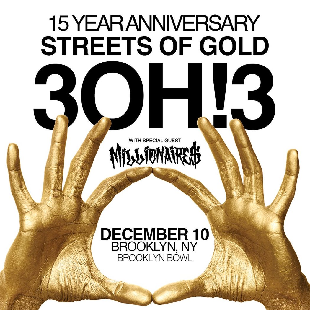 3OH!3, Millionaire$ 1