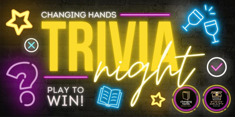 Changing Hands Trivia Night 1