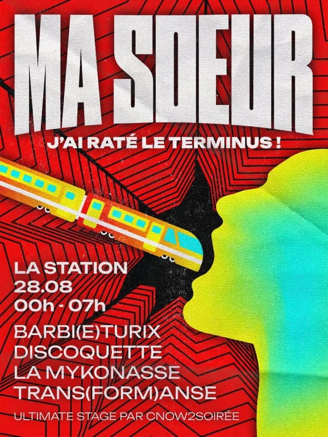 Ma soeur, j'ai raté le terminus