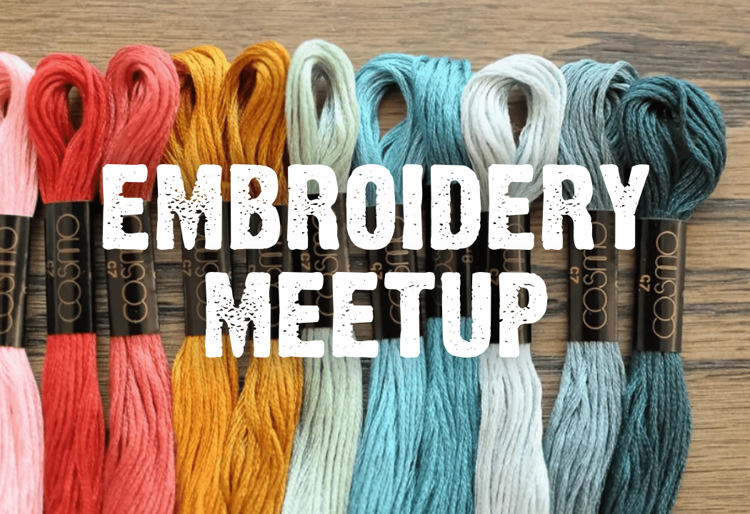 Embroidery Meetup 1
