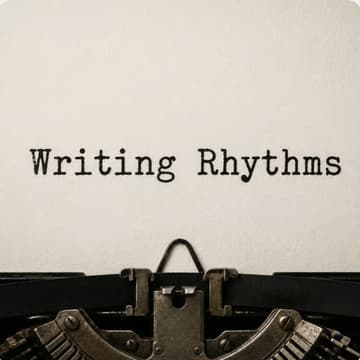 Writing Rhythms