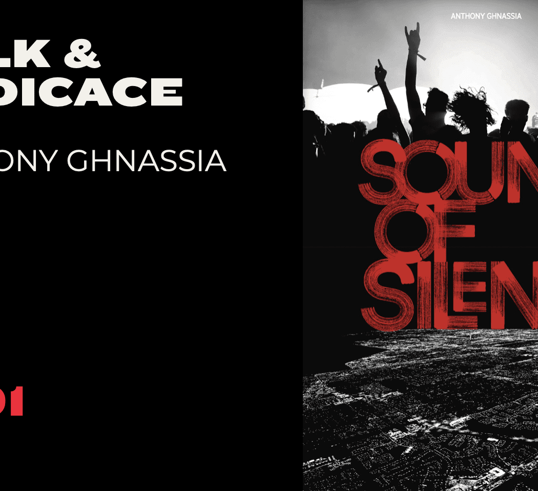 RENCONTRE & DÉDICACE AVEC ANTHONY GHNASSIA 1