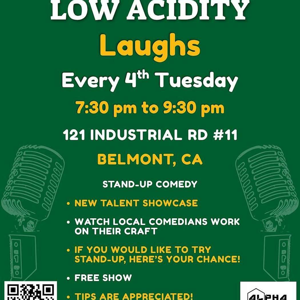 Low Acidity Laughs