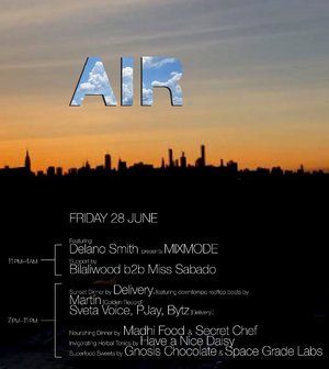 AIR ≋ 02: Delano Smith Presents Mixmode / Bilaliwod+Miss Sabado 1