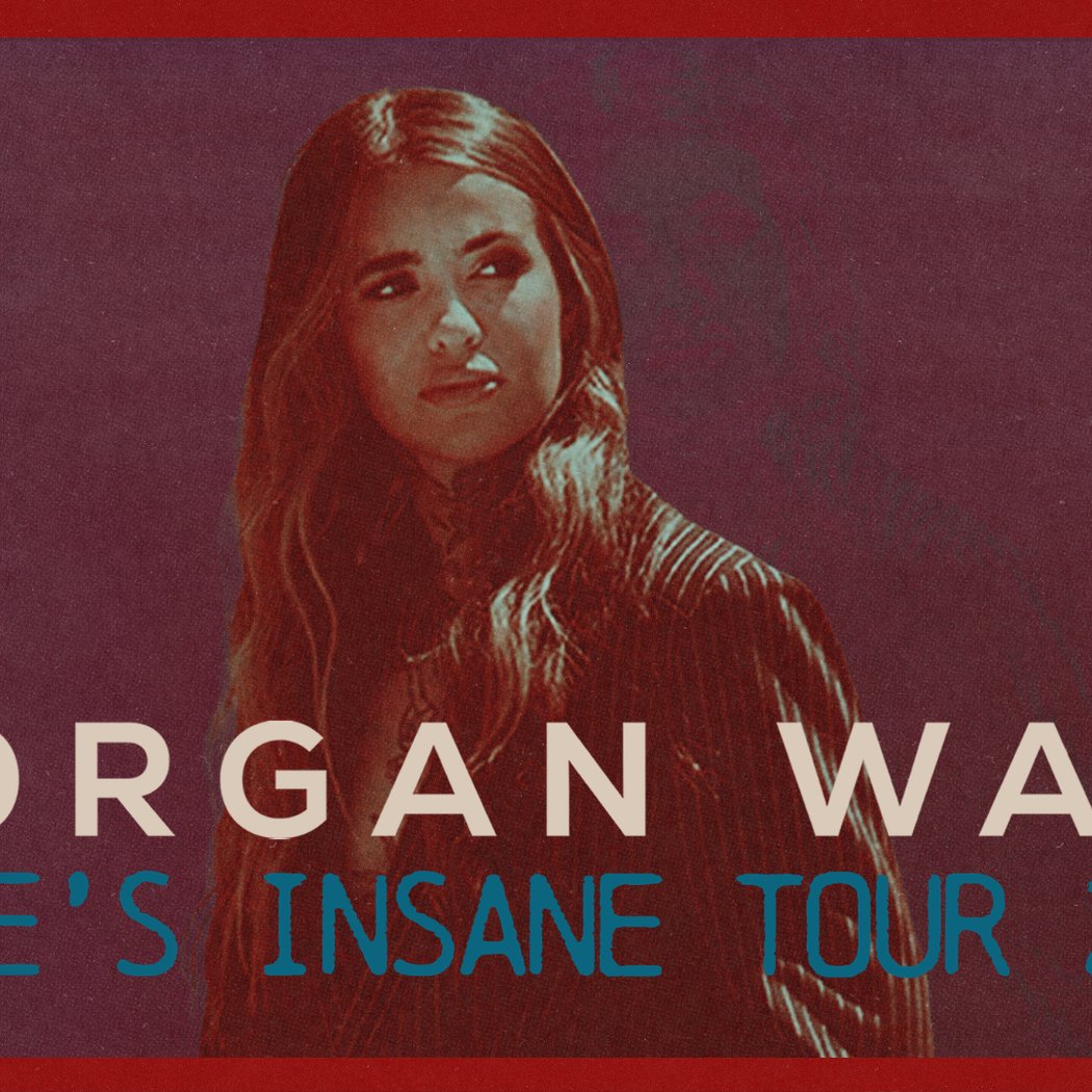 Morgan Wade: Love's Insane Tour 1