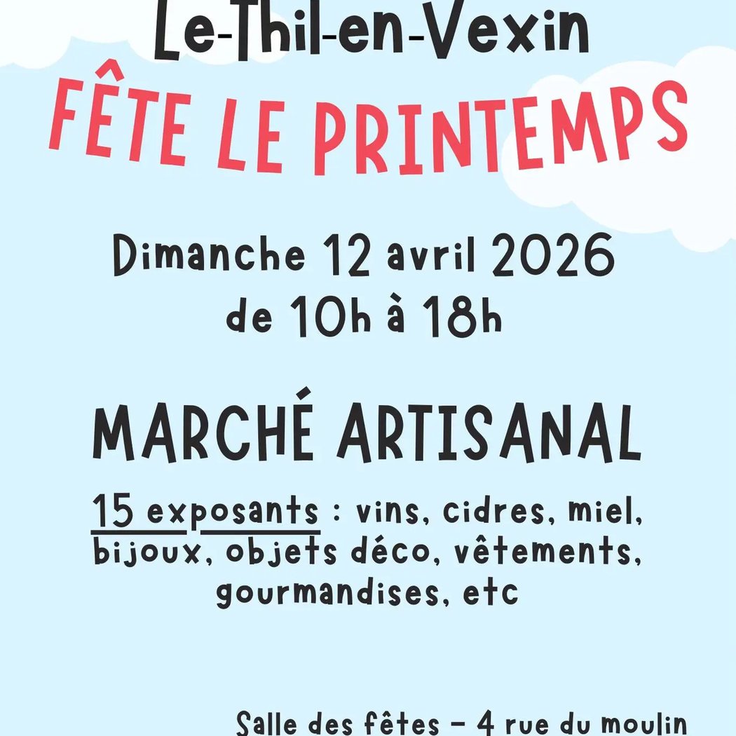 Le Thil-en-Vexin fête le printemps - Marché artisanal 1