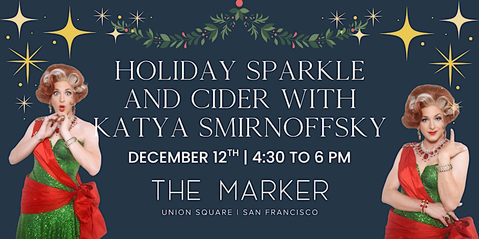 Holiday Sparkle & Cider with Katya Smirnoffsky 1