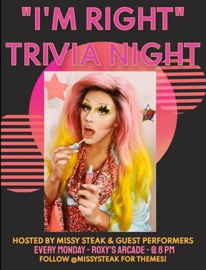 I'm Right" Drag Trivia Night