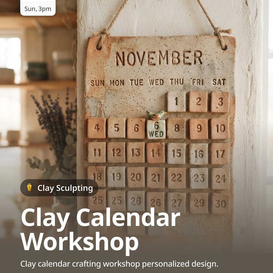 Clay Calendar Workshop 1