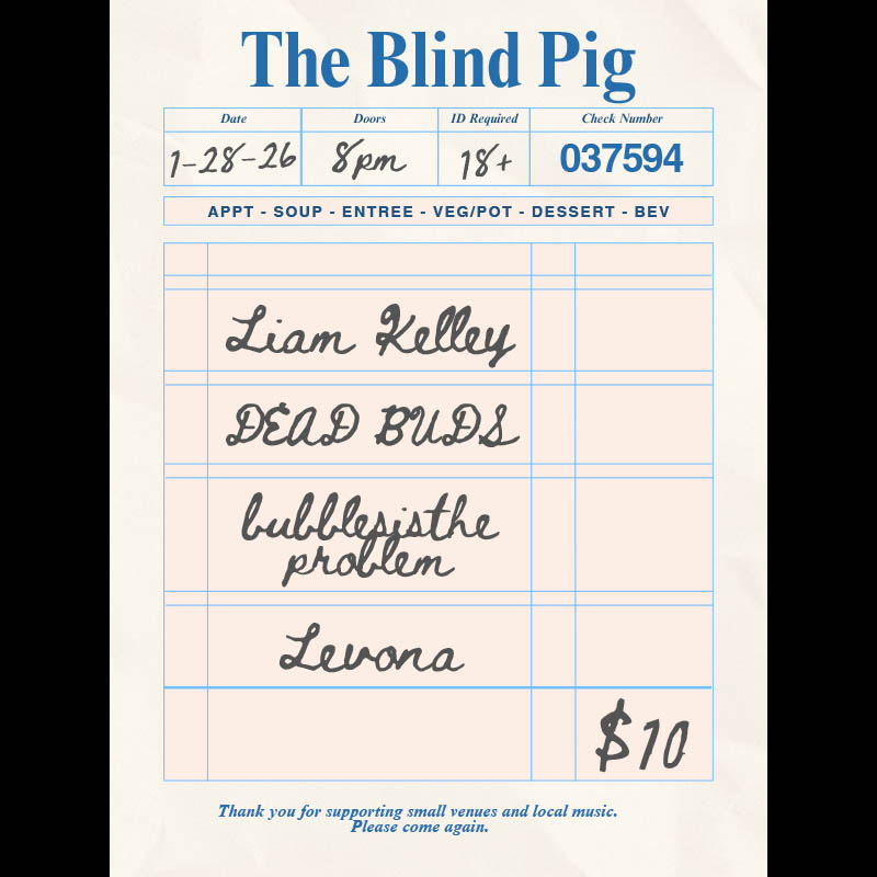 Liam Kelley | Dead Buds | Bubbles Is the Problem | Levona 1