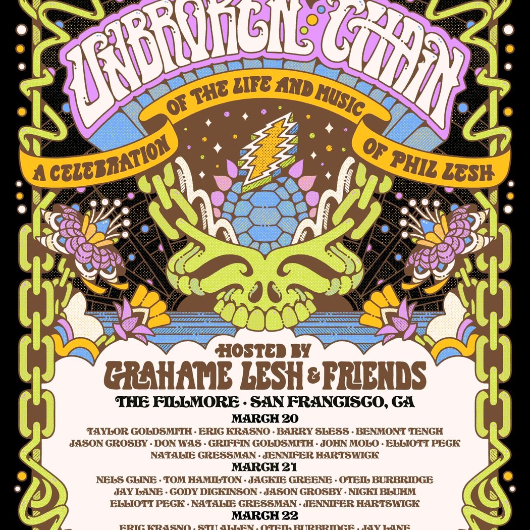 Unbroken Chain: A Celebration of the Life and Music of Phil Lesh 1