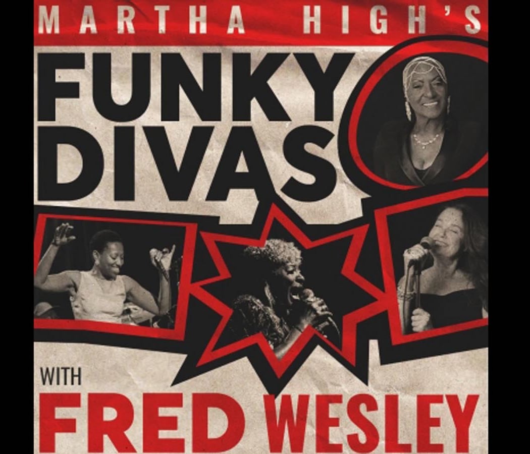 Martha High’s Funky Divas with Fred Wesley & The New JBs 1