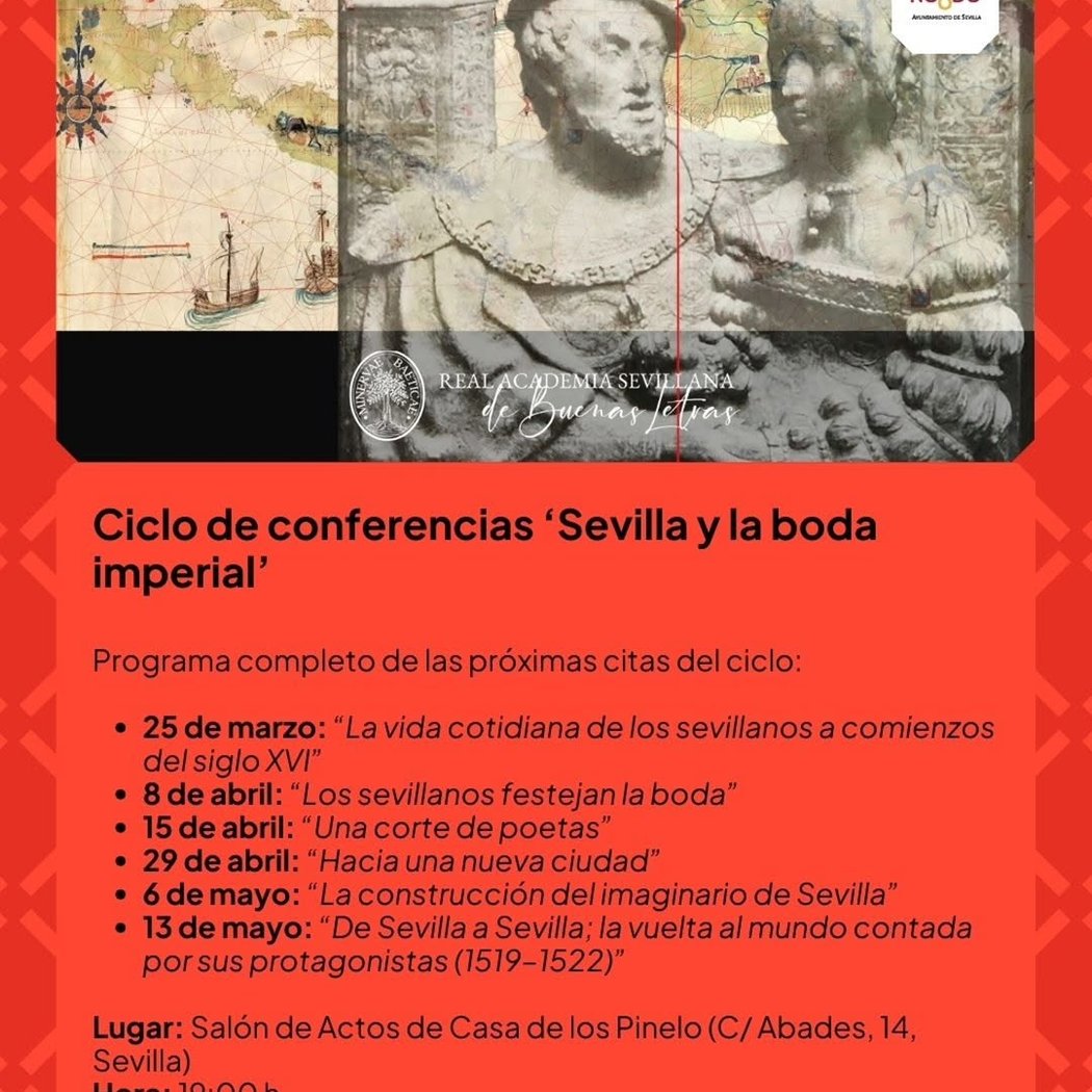 Ciclo de conferencias 'Sevilla y la boda imperial' 1