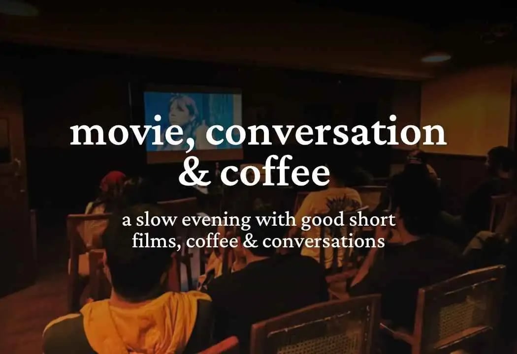 Movie, Conversation & Coffee 1