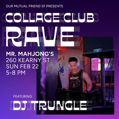 Collage Club Rave 1