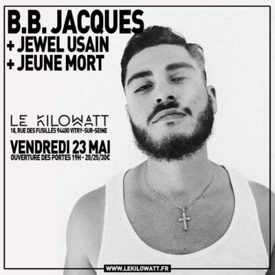 B.B. Jacques + Jewel Usain + Jeune Mort 1
