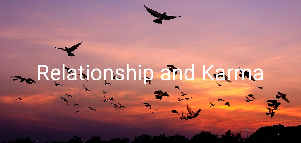 Relationship and Karma (Hybrid) 1
