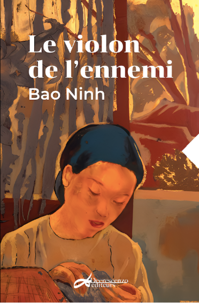 Rencontre avec Doan Cam Thi autour de la traduction de 'Le violon de l'ennemi' 1