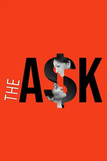 The Ask 2