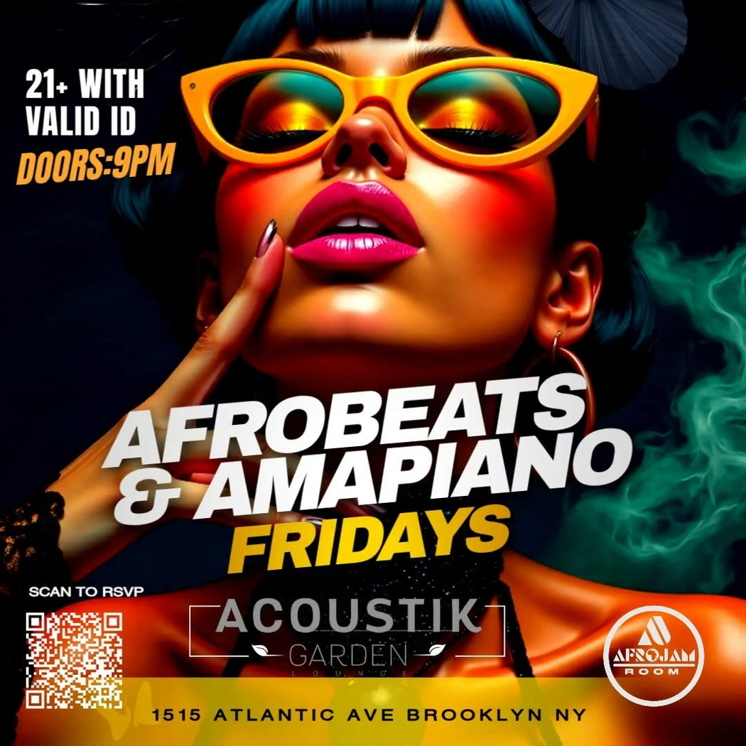 AMAPIANO & AFROBEATS FRIDAYS 1