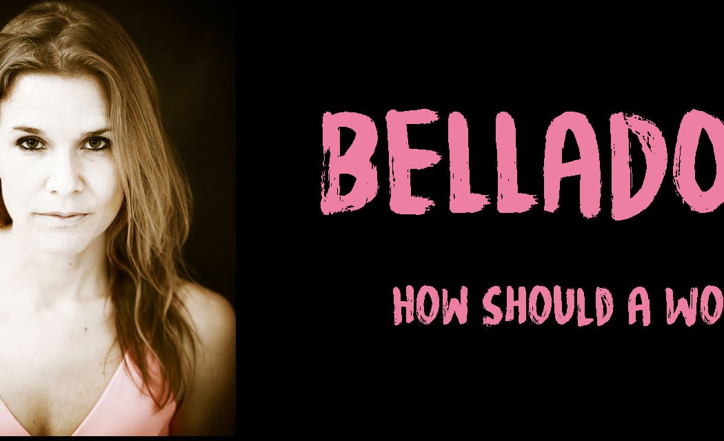 Belladonna – In Light of International Women’s Day 1