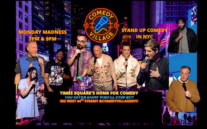 Comedy Village-Monday Madness