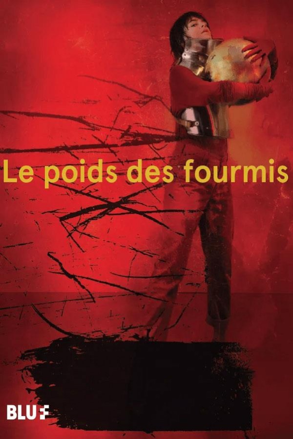 Le Poids des fourmis 2
