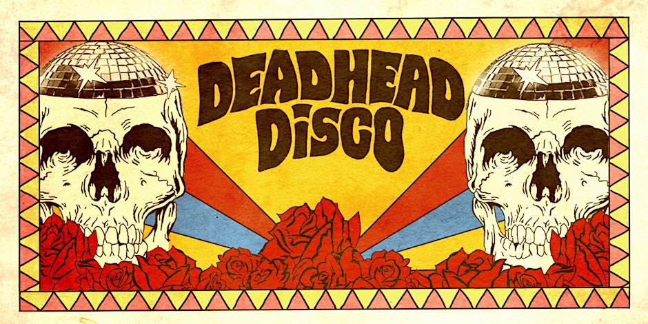DEADHEAD DISCO 1