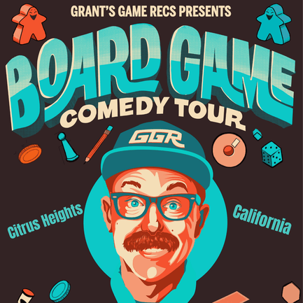 Board Game Comedy Hour w/ Grant Lyon 1