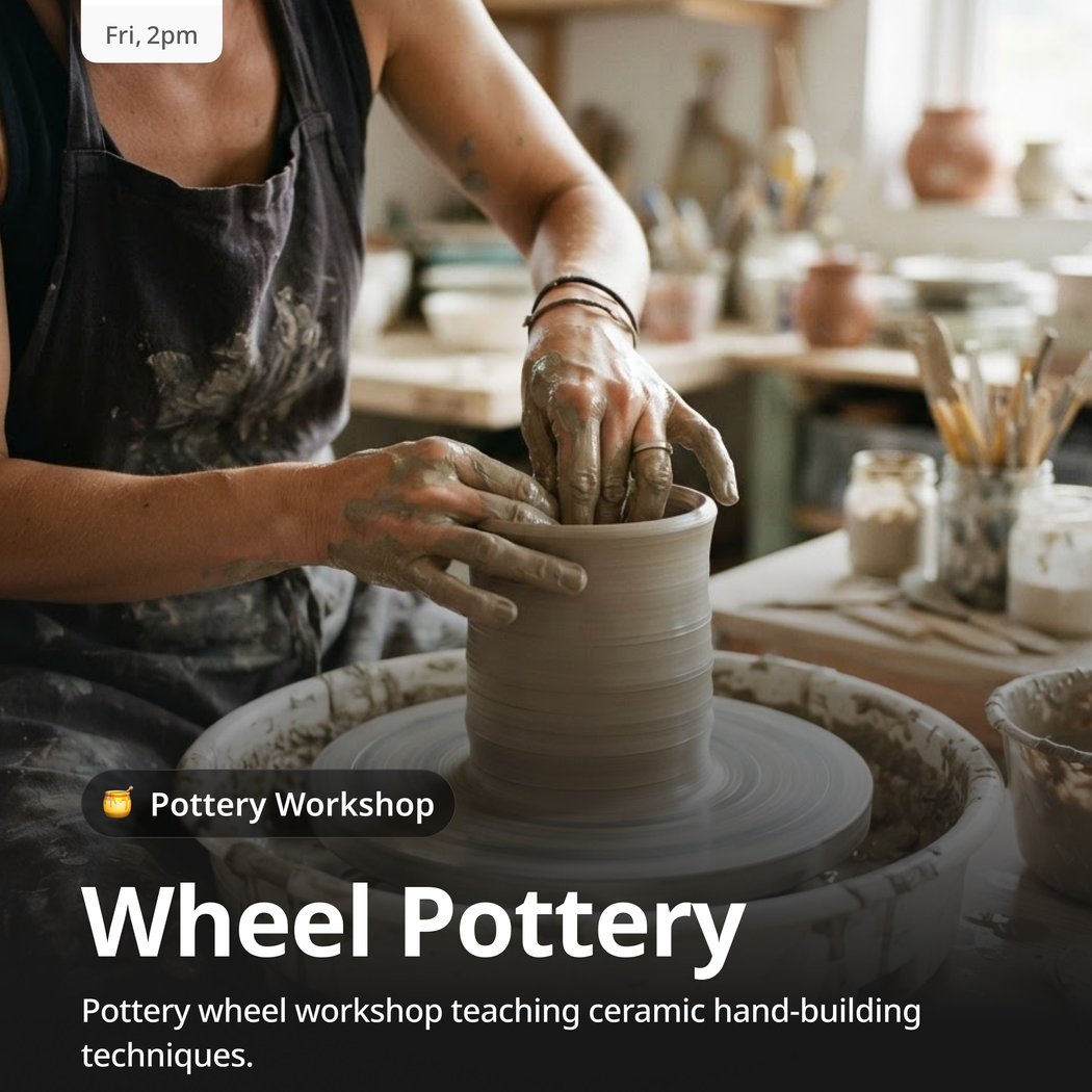 Wheel Pottery Workshop 1