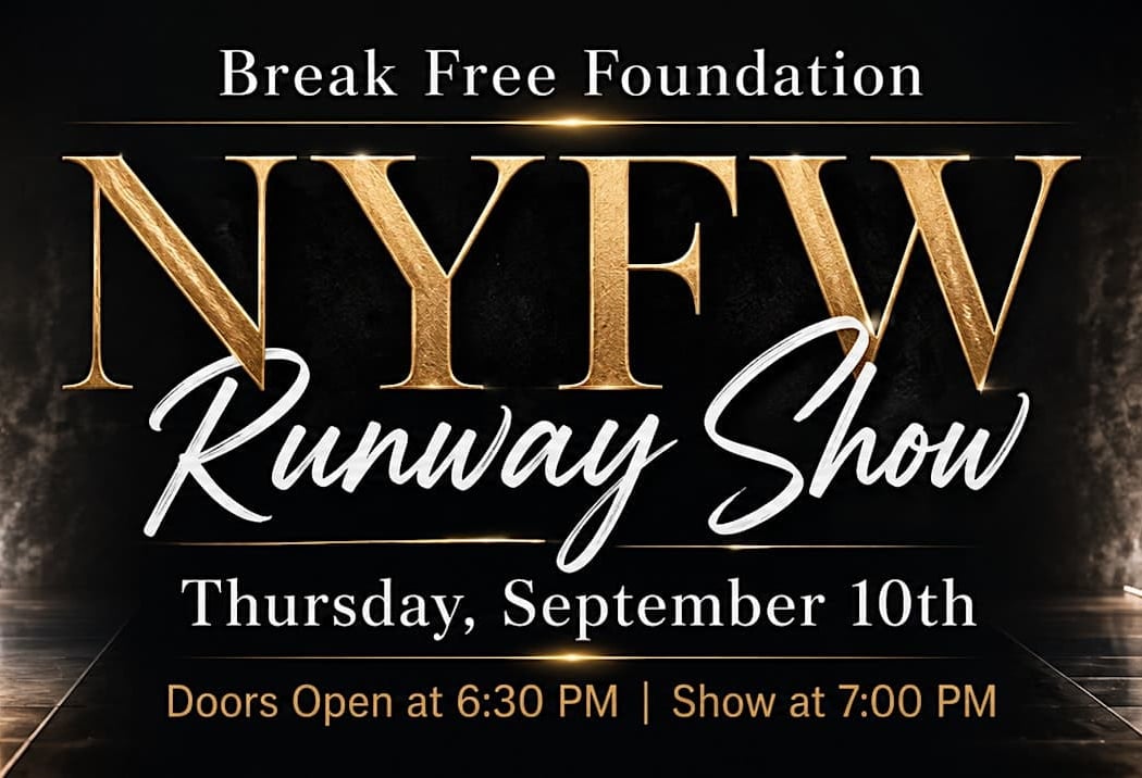 New York Fashion Week Powered by Break Free
