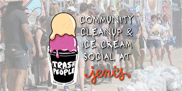 Trash People of Uptown: Community Clean-Up!