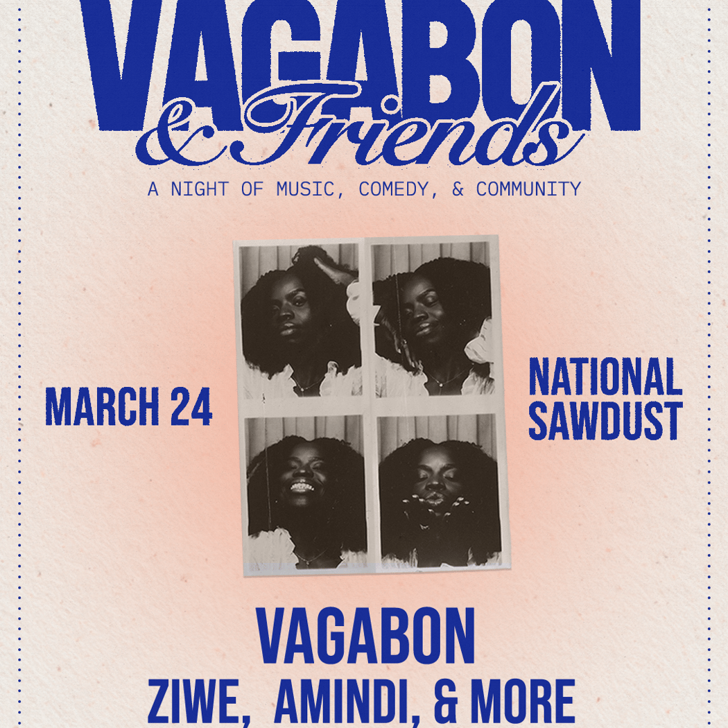 VAGABON & FRIENDS: Ziwe, Amindi, and more! 1