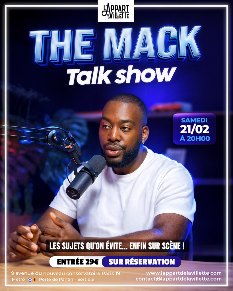 THE MACK TALK SHOW – ÉDITION LIVE 1