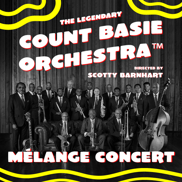The Legendary Count Basie Orchestra™ Mélange Concert 1