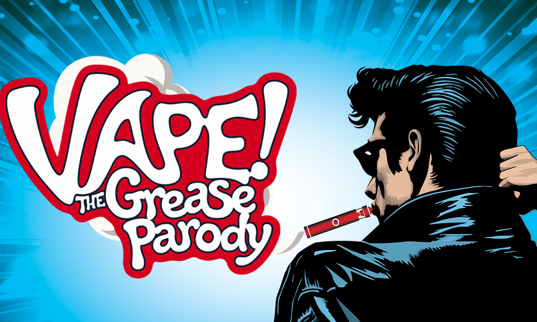 Vape! The Grease Parody 1