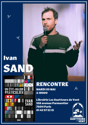 Ivan Sand pour le lancement de "Un état-major particulier" 1