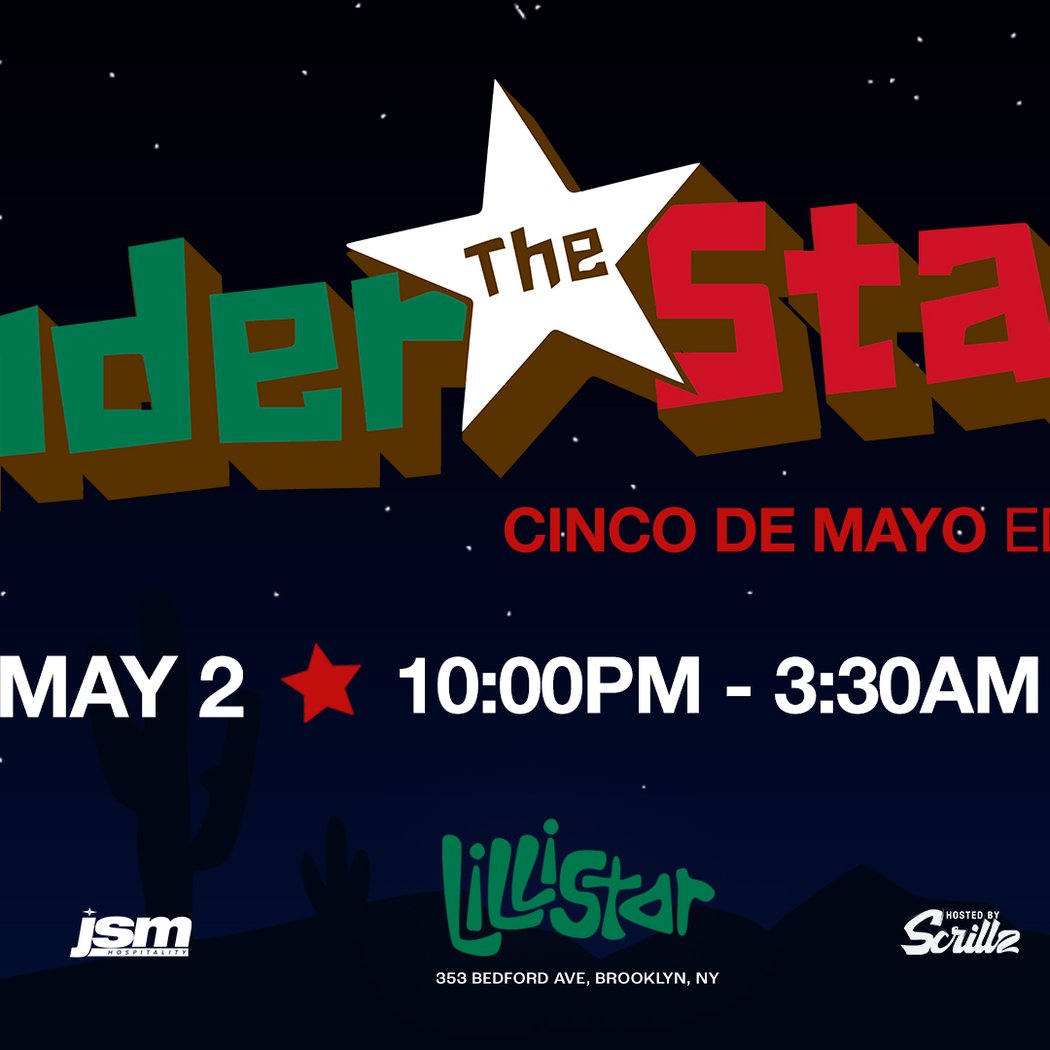 Under The Stars: Cinco De Mayo 1