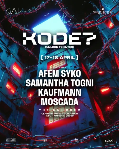 Kai Room presents KODE? ft. AFEM SYKO & KAUFMANN - SAMANTHA TOGNI , MOSCADA 1