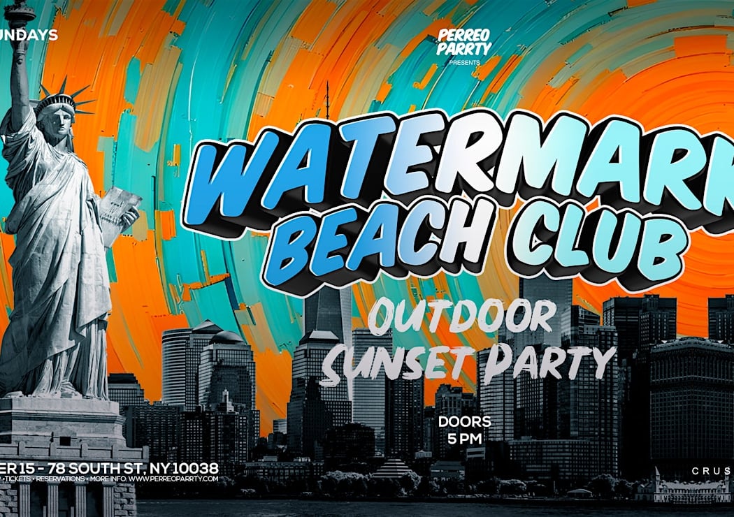 Sunset Party at WATERMARK BEACH CLUB - Waterfront Outdoor