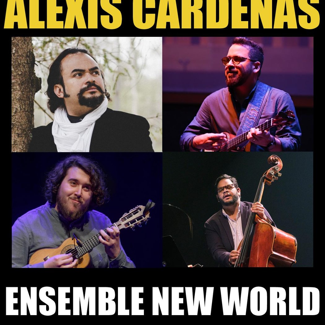 ALEXIS CARDENAS - ENSEMBLE NEW WORLD 2