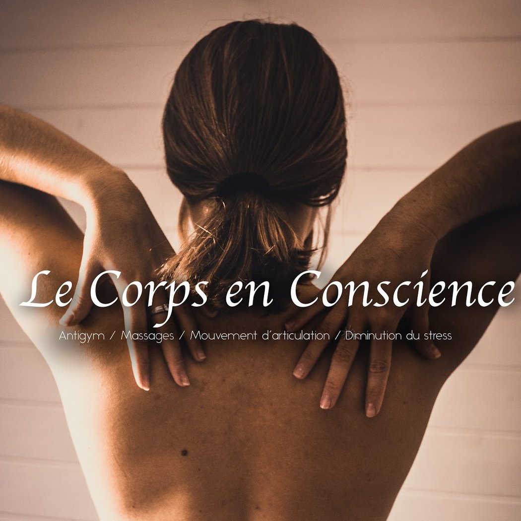 Le Corps En Conscience 1