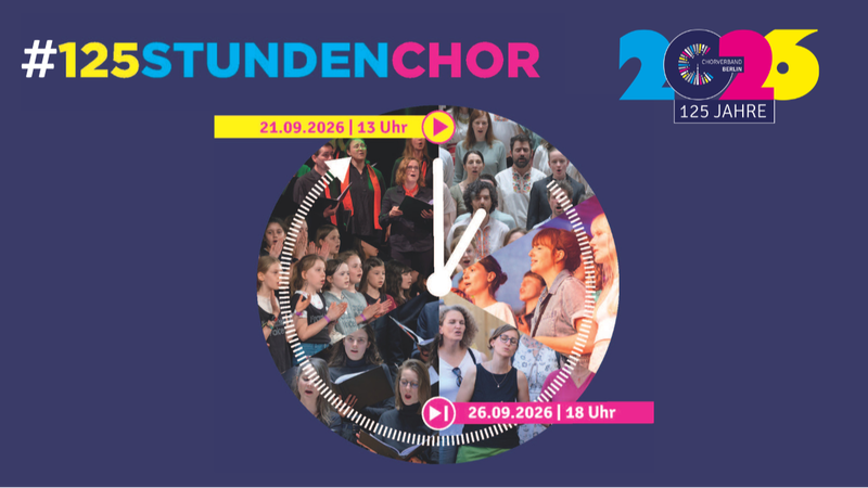 #125StundenChor - Der Weltrekordversuch des Chorverband Berlin e.V.
