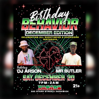 Birthday Behavior ft. DJ Arson, Mister Butler (skate) 1